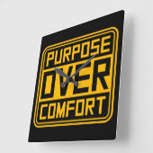 Purpose Over Comfort Motivation Mindset Growth Vierkante Klok (Hoek)