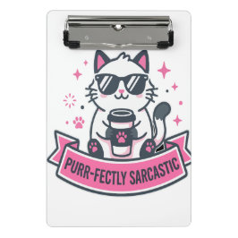 Purr-fect Sarcasme Witte Kat Sticker Mini Klembord