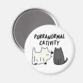 Purranormale activiteit Grappige Halloween kat gra Magneet (Voorkant / Achterkant)