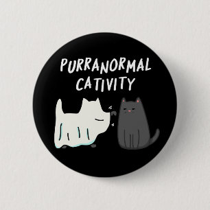 Purranormale activiteit Halloween Cat Pun Dark BG Ronde Button 5,7 Cm
