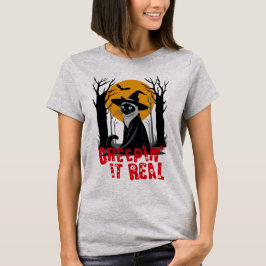 Purrfectly Creepin' It Real T-shirt