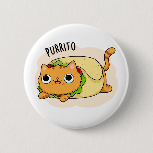 Purrito Funny Kitty Cat Burrito Pun Ronde Button 5,7 Cm