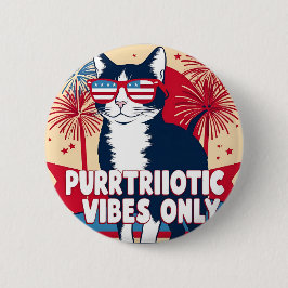 Purrtriotic Vibes Only - Cat Button