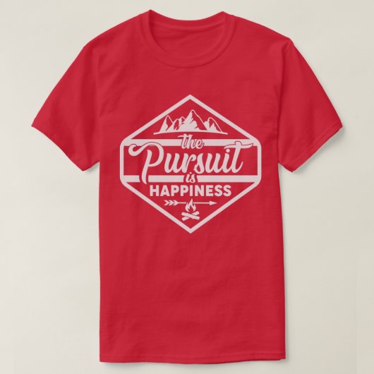 Pursuit is Happiness T-shirt (Design voorkant)
