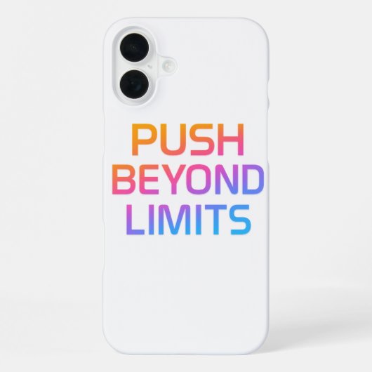 Push Beyond Limits Gradient Motiverende iPhone 16 Hoesje (Achterkant)
