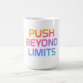 Push Beyond Limits - Motivatie Mok (Center)