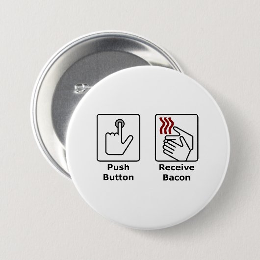 Push Button Receive Bacon (Voorkant /achterkant)