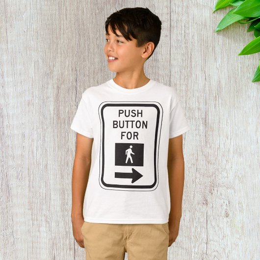 Push Button voor lopen voetganger kruising teken T-shirt