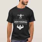 Push Harder Gym T-shirt (Voorkant)