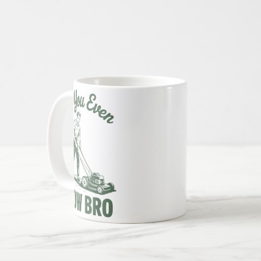 Push Lawn Mower Dad Do You Even Mow Bro Funny Mowi Koffiemok (Voorkant links)