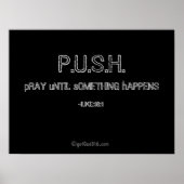 PUSH(pray until something happens) gotGod316.com Poster (Voorkant)