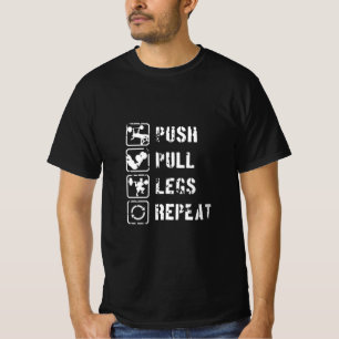 Push Pull Legs Herhaal – Classic Gym Split Quote T-shirt