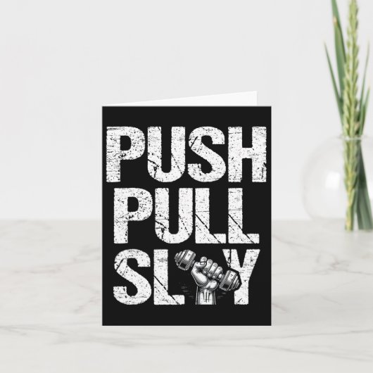 Push Pull Slay Gewichtheffer Bodybuilding Bo Kaart (Voorkant)