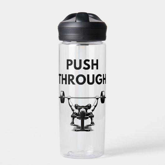 PUSH THROUGH Water Bottle Gym Motivation Waterfles (Voorkant)