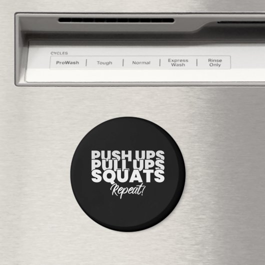 Push UPS Pull UPS Squats Repeat! Magneet (Insitu (Vaatwasser))
