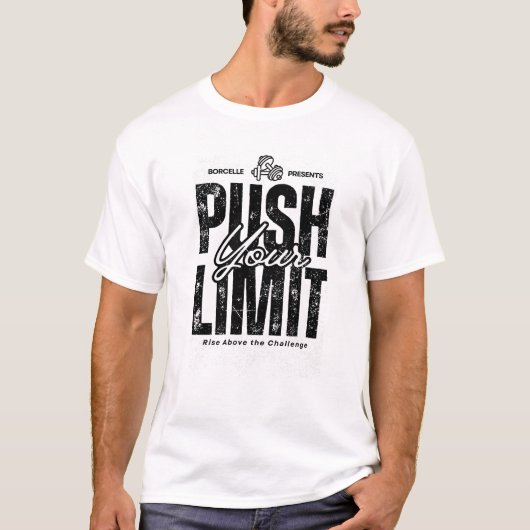 PUSH UW GRENS T-SHIRT (Voorkant)