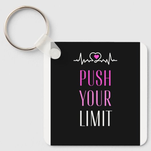 Push uw limiet Sleutelhanger (Voorkant)