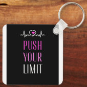 Push uw limiet Sleutelhanger (Achterkant)
