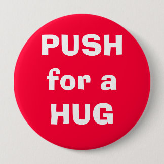 PUSH voor een HUG Ronde Button 4,0 Cm