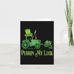 Pushin My Luck St. Patrick's Day Shamrock Ierse jo Kaart