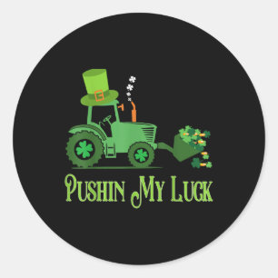Pushin My Luck St. Patrick's Day Shamrock Ierse jo Ronde Sticker