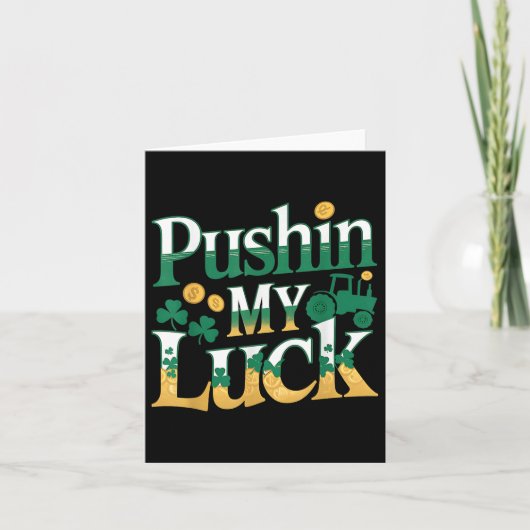 Pushing My Luck Tractor Clover St Patricks Day Fun Kaart (Voorkant)