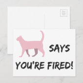 Pussy cat zegt dat je ontslagen bent! Briefkaart (Voorkant / Achterkant)