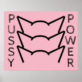Pussy Power Cat Ears roze resistentie Vrouwen prot Poster