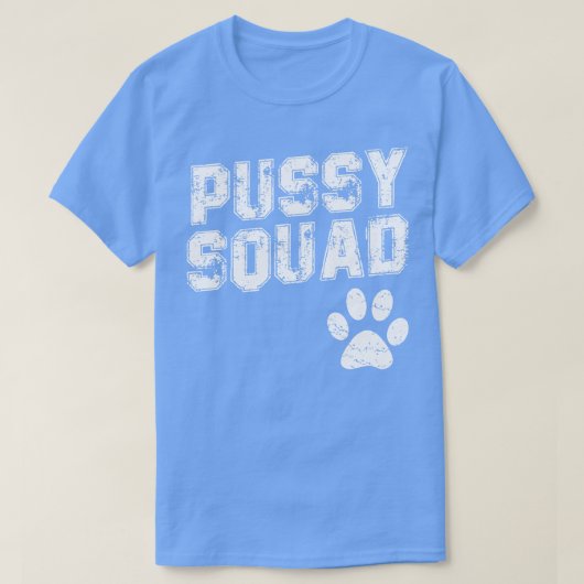Pussy Squad T-shirt (Design voorkant)