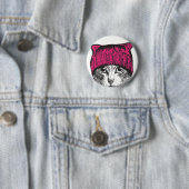 Pussyhat Pussycat Button - Blijf op de nicht (In situ)