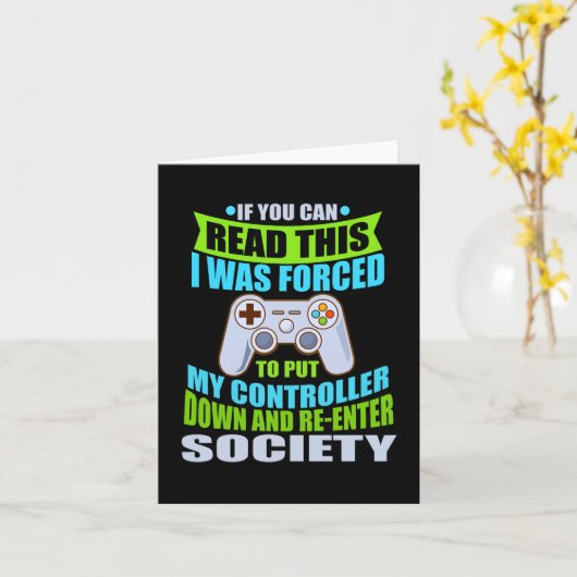 Put Controller Down Re-enter Society Funny Gamer P Kaart (Gele Bloem)