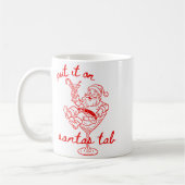 Put It On Santas Tab Funny Christmas Santa Tail Re Koffiemok (Links)