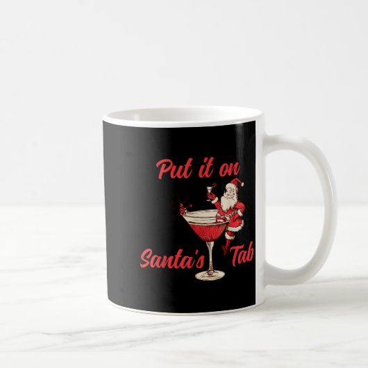 Put It On Santas Tab Funny Christmas Santa Tail Re Koffiemok (Rechts)