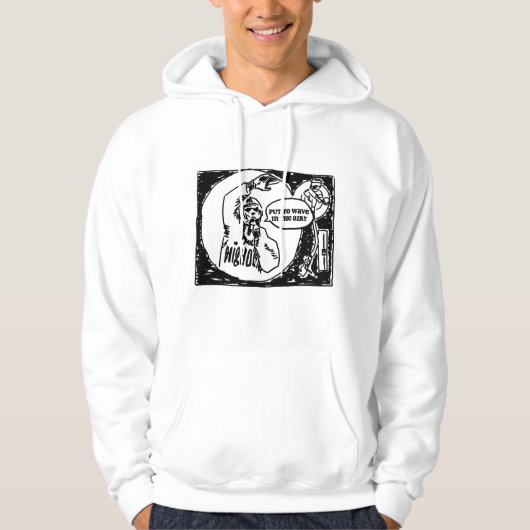 "Put Yo Wave In The Air" Hoodie (Voorkant)