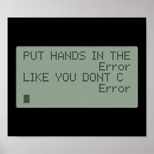 Put your Hands in the Error Poster (Voorkant)