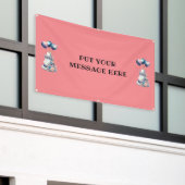 PUT YOUR MESSAGE HERE... BANNER (Buitenkant Gebouw)
