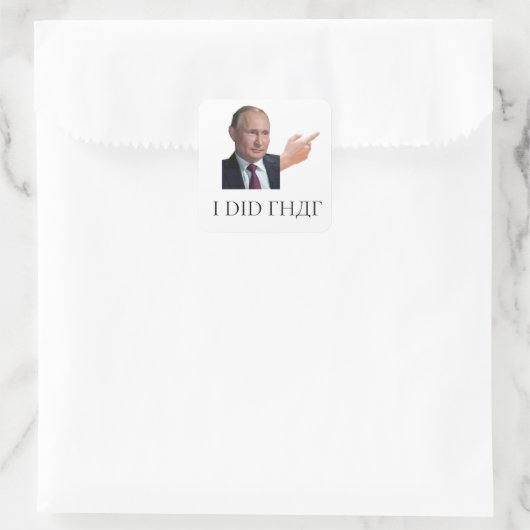 Putin 'I Did That' Sticker (Tas)