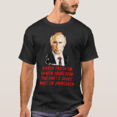 PUTIN MOD 9 MONSTER MURDERER BRUTE SAVAGE T-SHIRT (Voorkant)