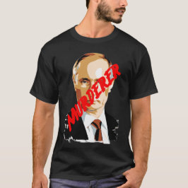 putin moordenaar t-shirt