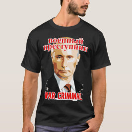 PUTIN: OORLOGSMRIMINAAL #2 T-SHIRT
