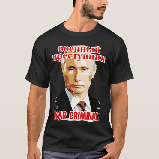 PUTIN: OORLOGSMRIMINAAL #2 T-SHIRT (Voorkant)