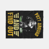 Putt Around And Find Out Funny Golf Quote  Fleece Deken (Voorkant (Horizontaal))