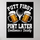 Putt First, Pint Later: Gentlemen's Society Poster (Voorkant)