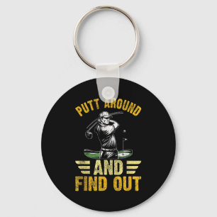 Putt Rond En Ontdek Grappig Golf Citaat  Sleutelhanger