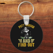Putt Rond En Ontdek Grappig Golf Citaat Sleutelhanger (Voorkant)
