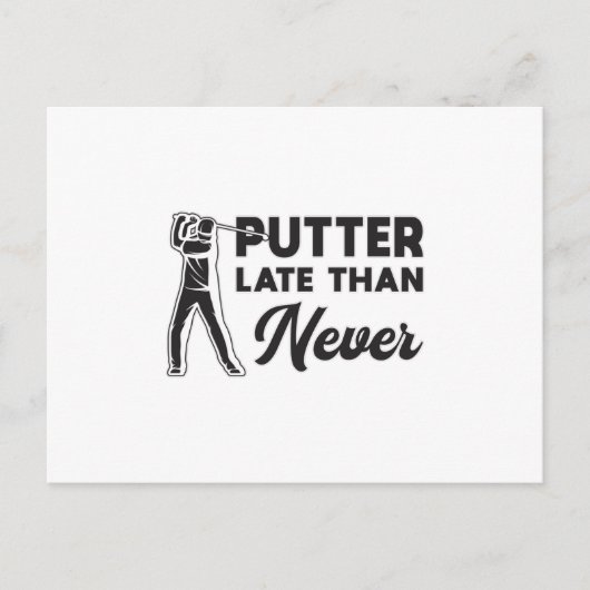 Putter laat dan nooit golfspeler briefkaart (Voorkant)