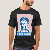Puur geloof Maagd Maria Kerk Katholiek S T-shirt (Voorkant)