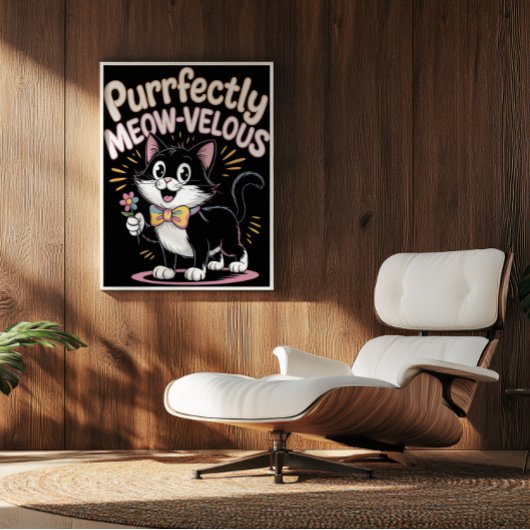 Puur miauwvelous feline poster