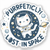 Puur verloren in de ruimte Schattigee Cat Astronau Sticker (Voorkant)