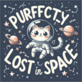 Puur verloren in de ruimte Schattigee Cat Astronau Sticker (Voorkant)